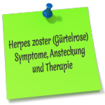 Herpes zoster (Gürtelrose) Symptome, Ansteckung und Therapie